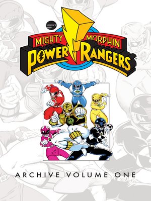 cover image of Mighty Morphin Power Rangers Archive Volume 1